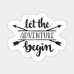 Let The Adventure Begin! Outdoors Shirt, Hiking Shirt, Adventure Shirt Magnet