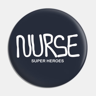 Nurse Super Heroes Gift Pin