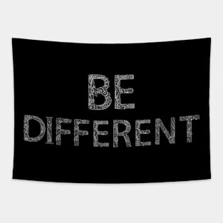 Be Different Tapestry