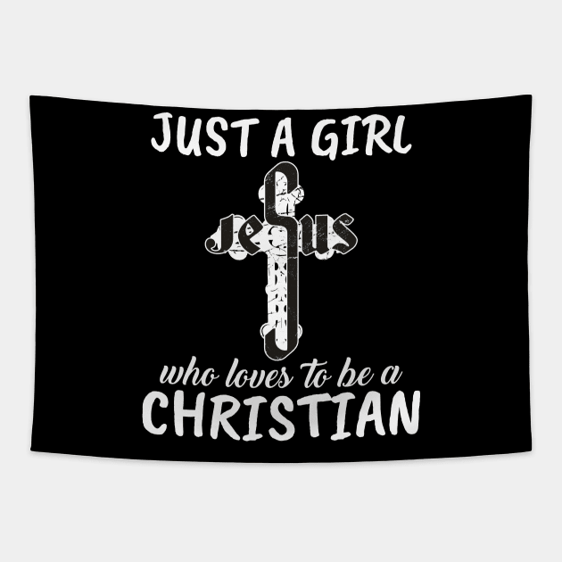 Just A Girl Who Loves To Be A Christian Tapestry by TheTeeBee