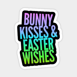 Bunny Kisses and Easter Wishes Neon Magnet