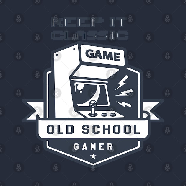 Keep It Classic Game Old School Gamer by AYOMA