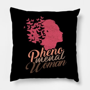 'Butterflies Phenomenal Woman' Phenomenal Woman Gift Pillow