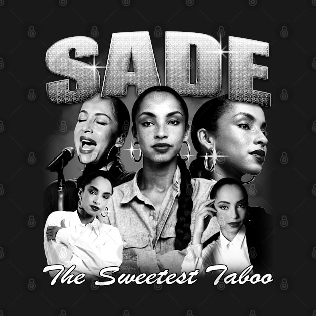 Sade The Sweetest Taboo - Sade Adu Vintage Bootleg by bmbg trian