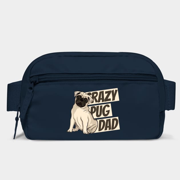 Crazy Pug Dad by creative
