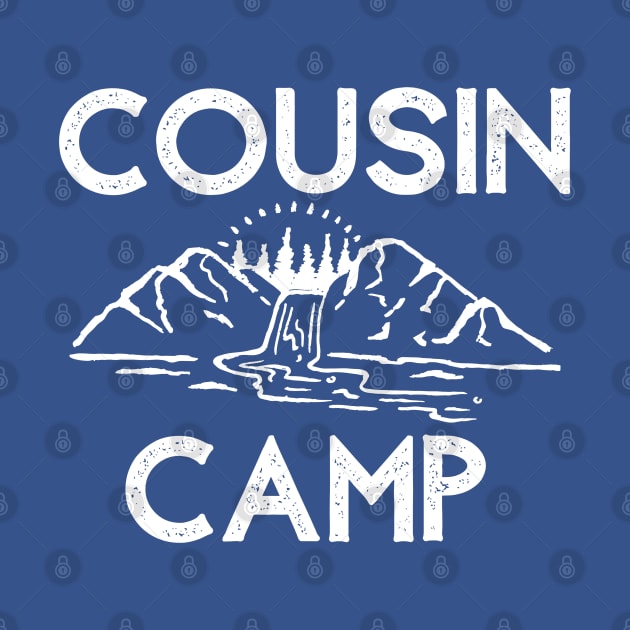 Cousin Camp Fun Family Vacation Reunion Shirt Hoodie Sweatshirt by MalibuSun