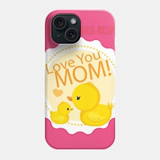 I love you mom Phone Case