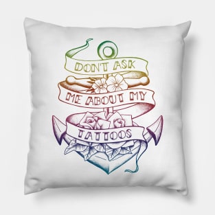 My tattoos holographic Pillow