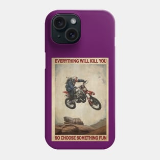 YOLO - Everything Will Kill You So Choose Something Fun Phone Case