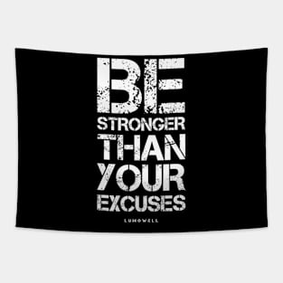 Motivational Gym Be Stronger Than Your Excuses Tapestry