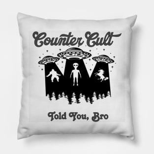 Told You, Bro! Whiteout Pillow