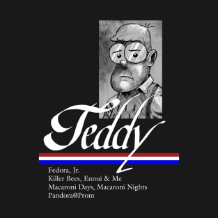 Teddy | The Library Edition T-Shirt