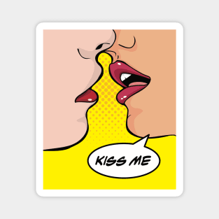 Kiss Me You Fool Magnet