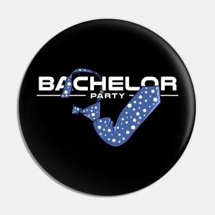 Bachelor Party with Level Pin