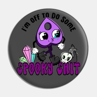 Off to do some spooky shit Pin