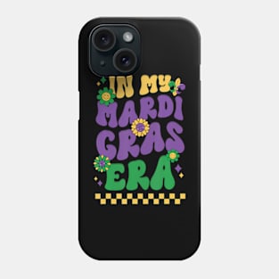 In My Mardi Gras Era Festival Retro Carnival Holiday Phone Case