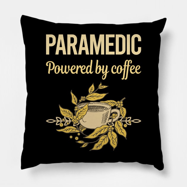 Powered By Coffee Paramedic Pillow by lainetexterbxe49