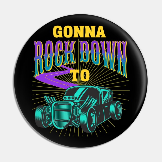 Gonna Rock Down To Pin by RockReflections