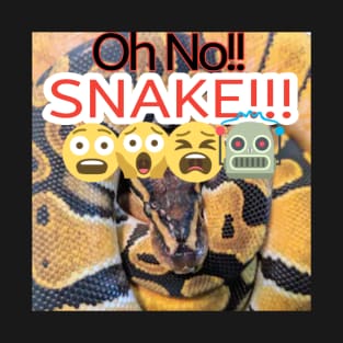 oh!NO!! Snake???!!! T-Shirt