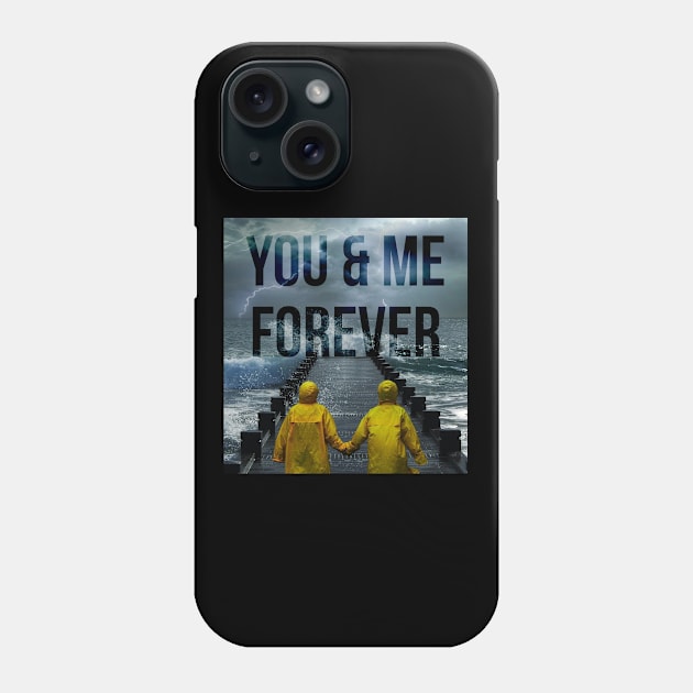 You And Me Phone Case by 4code