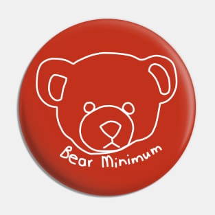 White Line Bear Minimum Puns Pin