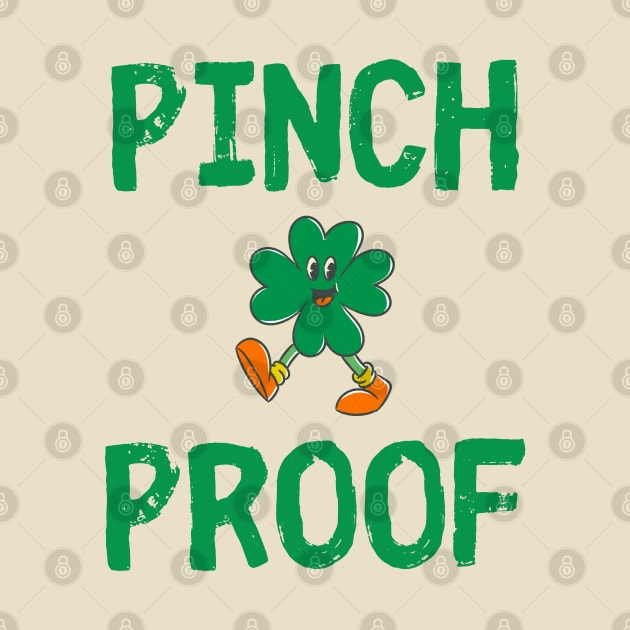 "Pinch Proof" St. Patrick's Day Shirt by CreoTibi