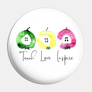 Teach love inspire Pin