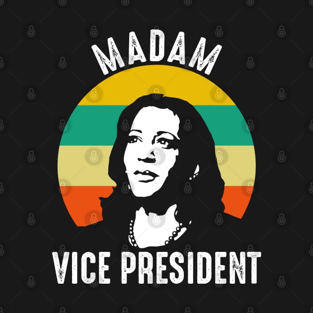 Madam Vice President Kamala Harris 2020 T Shirt Sticker by Metal Works