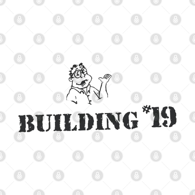 Building 19 1/2 - retro store tee (Black on white) by GeekGiftGallery