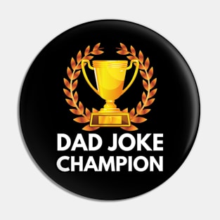 Dad Joke Champion Pin