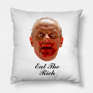 Eat The Rich Pillow