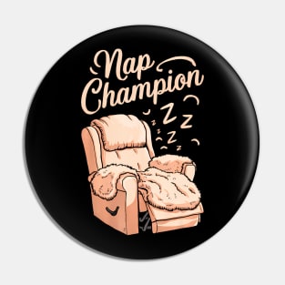 Nap Champion Grandpa and Dad and Fathers May Nap Suddenly Pin