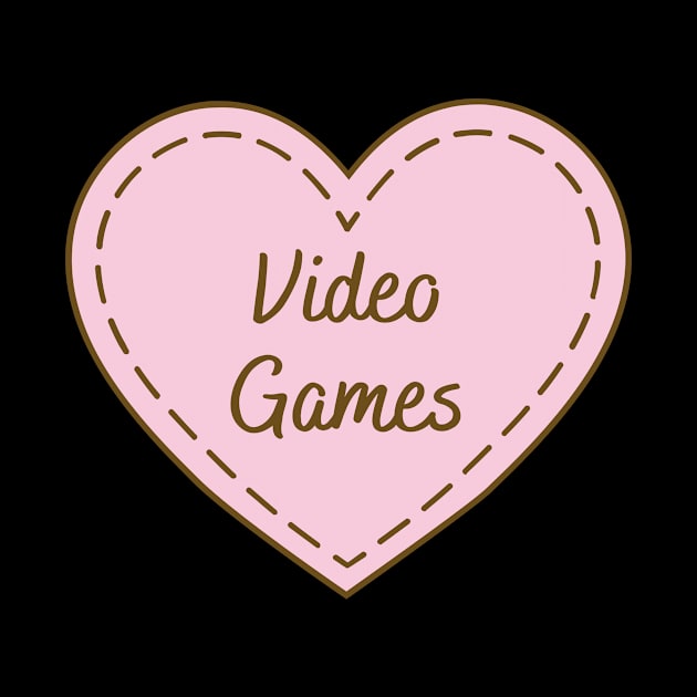 I Love Video Games Simple Heart Design by Word Minimalism