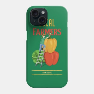 Farmers Market Buy Local  Small Farmer Phone Case