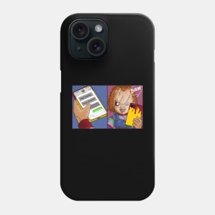 Oops Chucky! Phone Case