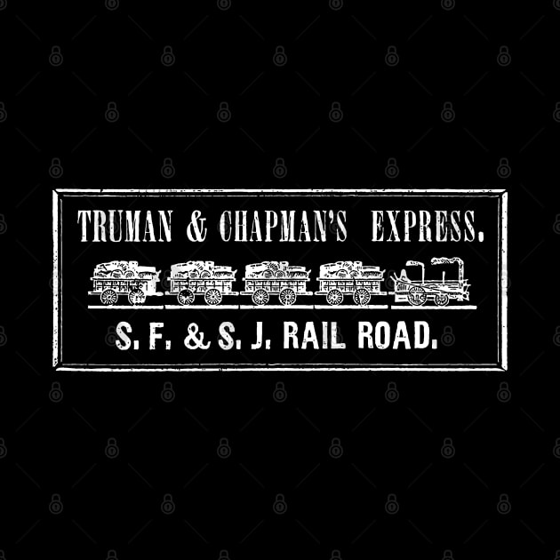 Truman chapmans express by BUNNY ROBBER GRPC