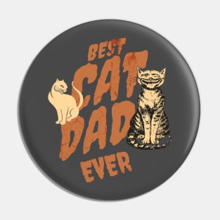 BEST CAT DAD EVER Pin