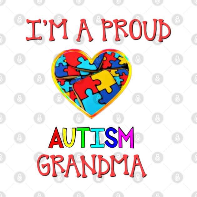 Proud Autism Grandma by BellaBelle
