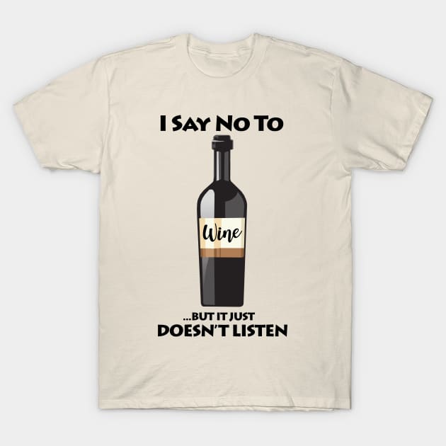 wine listens t shirt