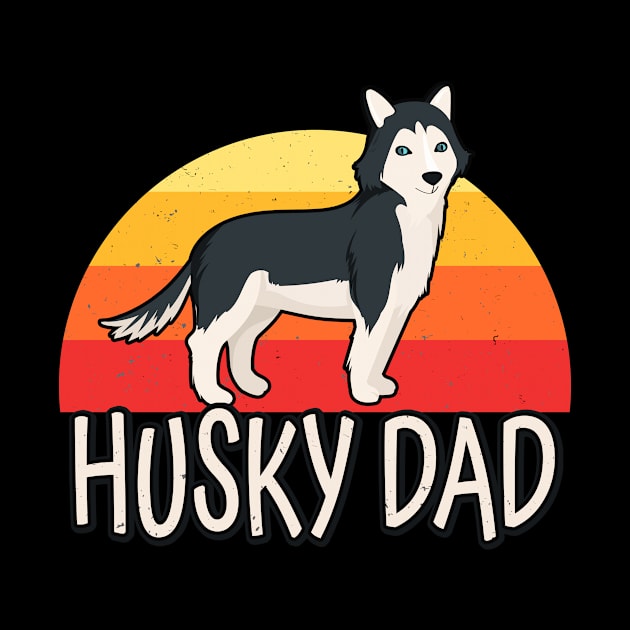 Husky Dad Retro Siberian Huskies Dog Owner Pet by Foxxy Merch