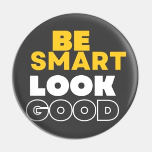 Be smart look good men fashion Pin