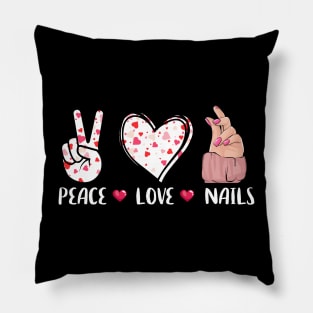 Peace Love Nails Tech Nail Lady Manicurist Pillow