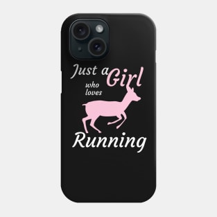 Just a girl who loves running Phone Case