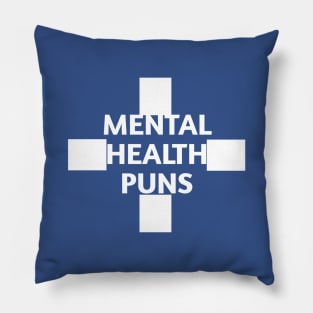 Mental health puns Pillow