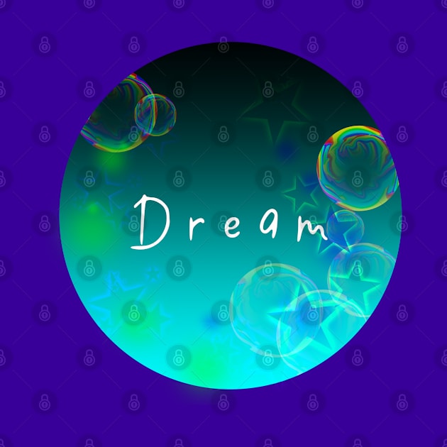 Dream by DitzyDonutsDesigns