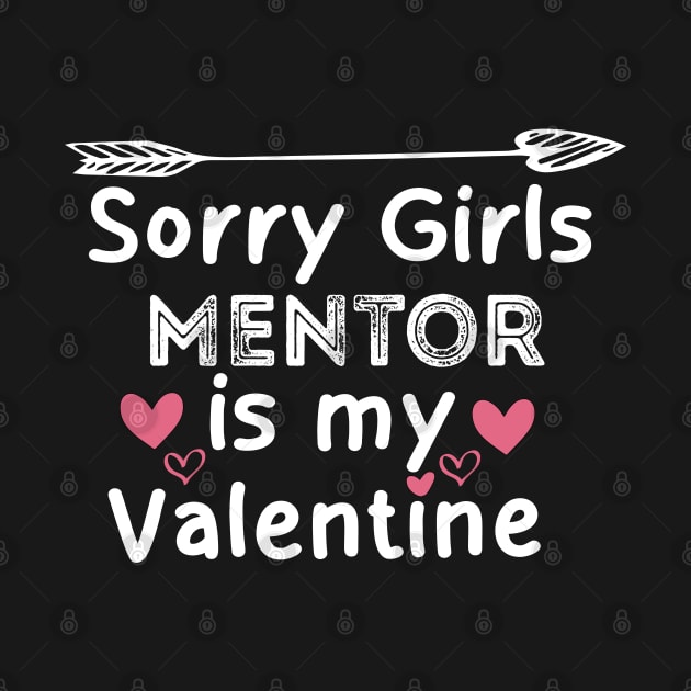 sorry girls monitor is my  valentine by boufart