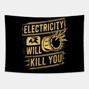 Electricity Will Kill You Tapestry