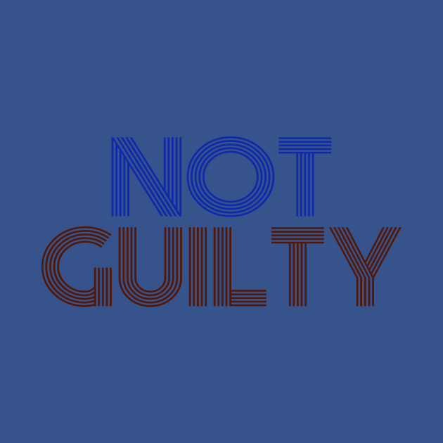 Discover Not Guilty - Not Guilty - T-Shirt