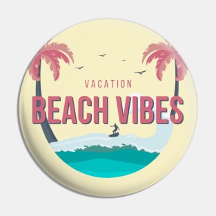 Beach Vibes Pin