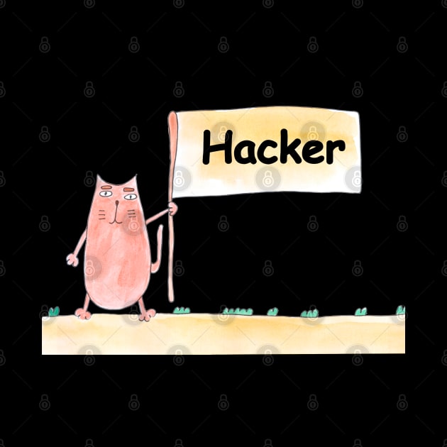 Hacker funny. Profession, work, job. Cat shows a banner with the inscription. Watercolor illustration. A gift for a professional. by grafinya